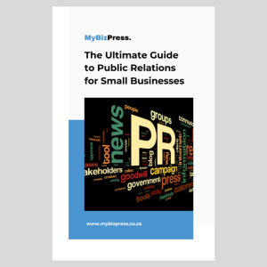 The Ultimate Guide to Public Relations for Small Businesses